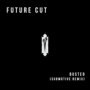 Busted (Submotive remix)