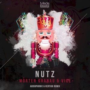 Nutz (Audiophonic & Vertigo remix) (Single)
