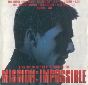 Mission: Impossible: Music From and Inspired by the Motion Picture (OST)