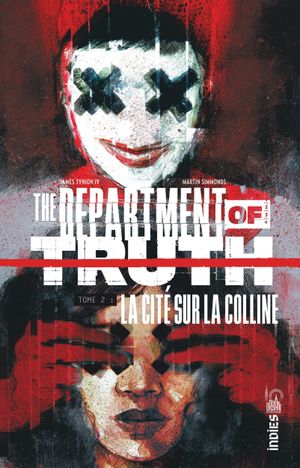 La Cité sur la colline - The Department of Truth, tome 2