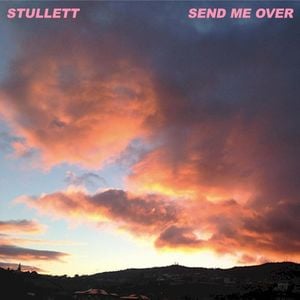 Send Me Over (Single)