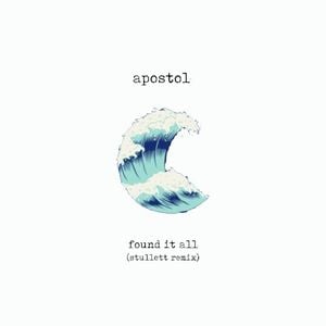 Found It All (Stullett Remix)