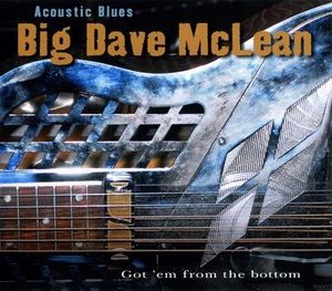 Acoustic Blues: Got Em From the Bottom