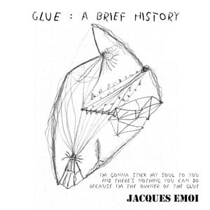 Glue: A Brief History