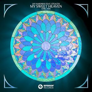 My Sweet Heaven (chill mix)