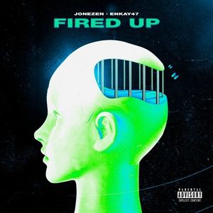 Fired Up (Single)