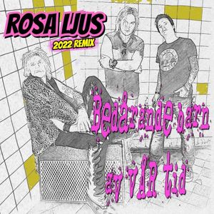 Rosa ljus (2022 remix) (Single)