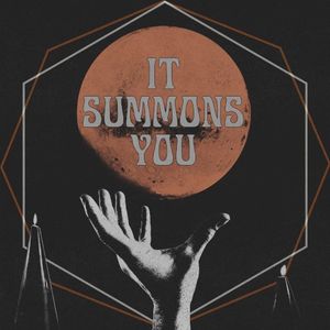 It Summons You (Single)