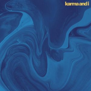 Karma and I (Single)
