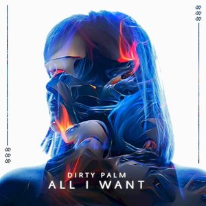 All I Want (Single)