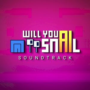 Will You Snail (Original Game Soundtrack) (OST)