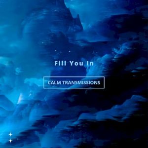Fill You In (Single)