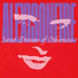 Pochette Sweet Dreams Of Otherness (Single)