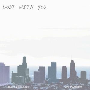 Lost With You (Single)