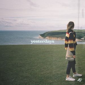 Yesterdays (Single)