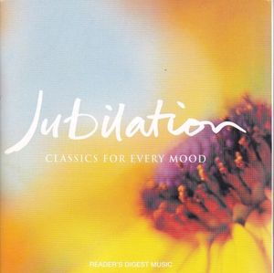 Jubilation: Classics For Every Mood