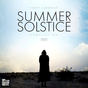 Summer Solstice Compilation 2022