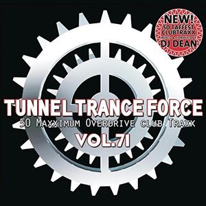 Tunnel Trance Force, Volume 71