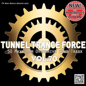 Tunnel Trance Force, Volume 70