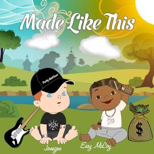 Made Like This (Single)