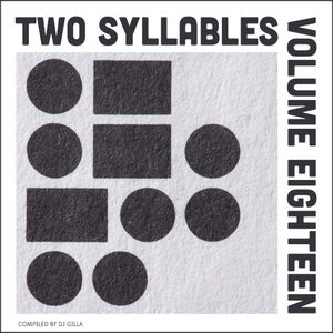Two Syllables Volume Eighteen