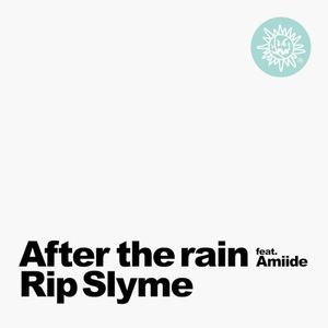 After the rain (Single)