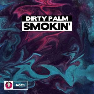 Smokin’ (Single)