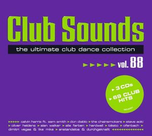 Club Sounds: The Ultimate Club Dance Collection, Vol. 88