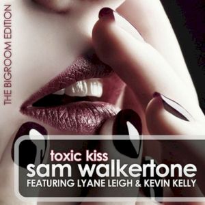 Toxic Kiss (Serge Sand Remix)