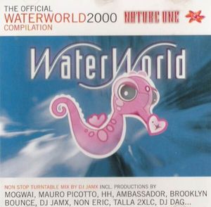Nature One - The Official WaterWorld 2000 Compilation