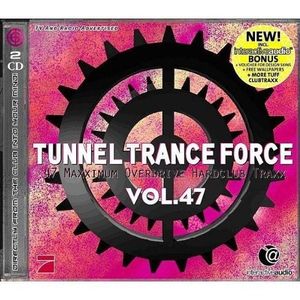 Tunnel Trance Force, Volume 47