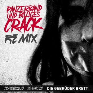 Panzerband & billiges Crack (Remix) (Single)