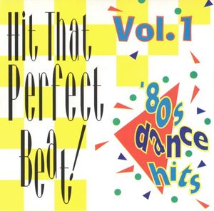 Hit That Perfect Beat, Volume 1