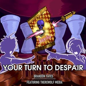 Your Turn To Despair (Single)