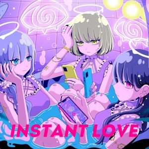 Instant Love