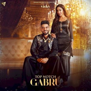 Top Notch Gabru (Single)