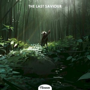 The Last Saviour (Single)