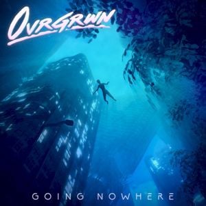 Going Nowhere (Single)