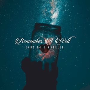 Remember It Well (Single)