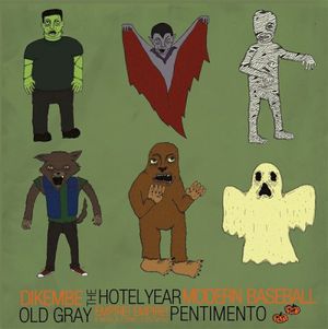 Dikembe / The Hotel Year / Modern Baseball / Old Gray / Empire! Empire! (I Was a Lonely Estate) / Pentimento (EP)