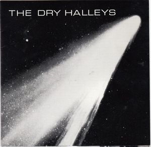 The Dry Halleys (Single)