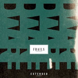 Frails (EP)