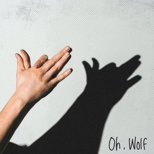 Oh, Wolf (Single)