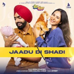 Jaadu Di Shadi (from the Movie ’Sher Bagga’) (OST)