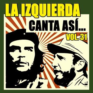 La izquierda canta así (Vol. 31)