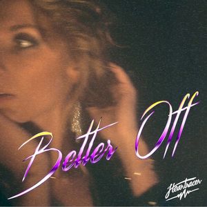 Better Off (Single)