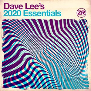 Dave Lee’s 2020 Essentials