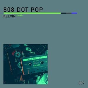 Kelvin (5600) (Single)