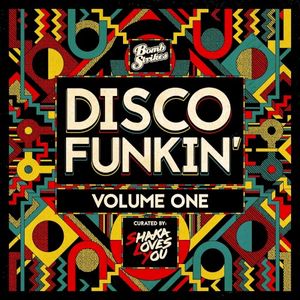 Disco Funkin’, Vol. 1 (Curated by Shaka Loves You)
