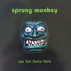 Get 'Em Outta Here (Single)